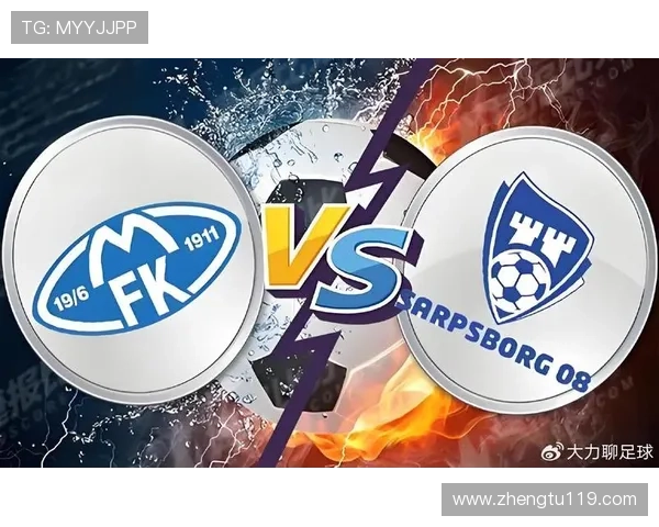 奥德对决莫尔德焦点战直播：挪超强强对话看点解析